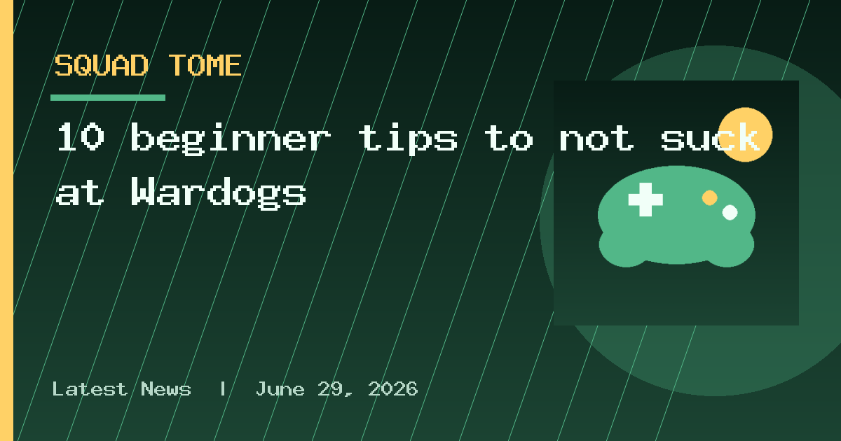 10 beginner tips to not suck at Wardogs