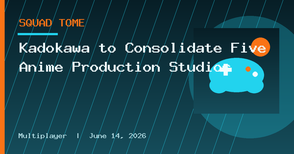 Kadokawa to Consolidate Five Anime Production Studios