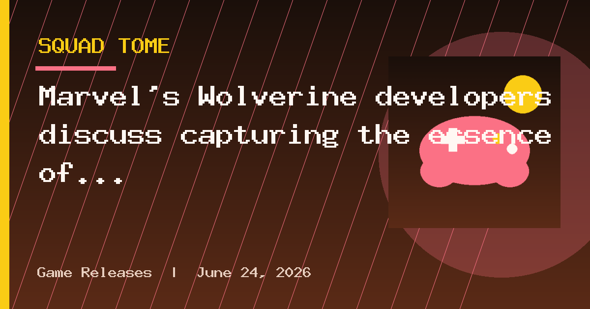 Marvel’s Wolverine developers discuss capturing the essence of Logan – out