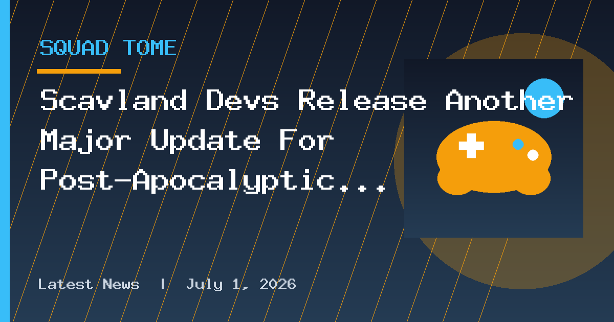 Scavland Devs Release Another Major Update For Post-Apocalyptic Shooter
