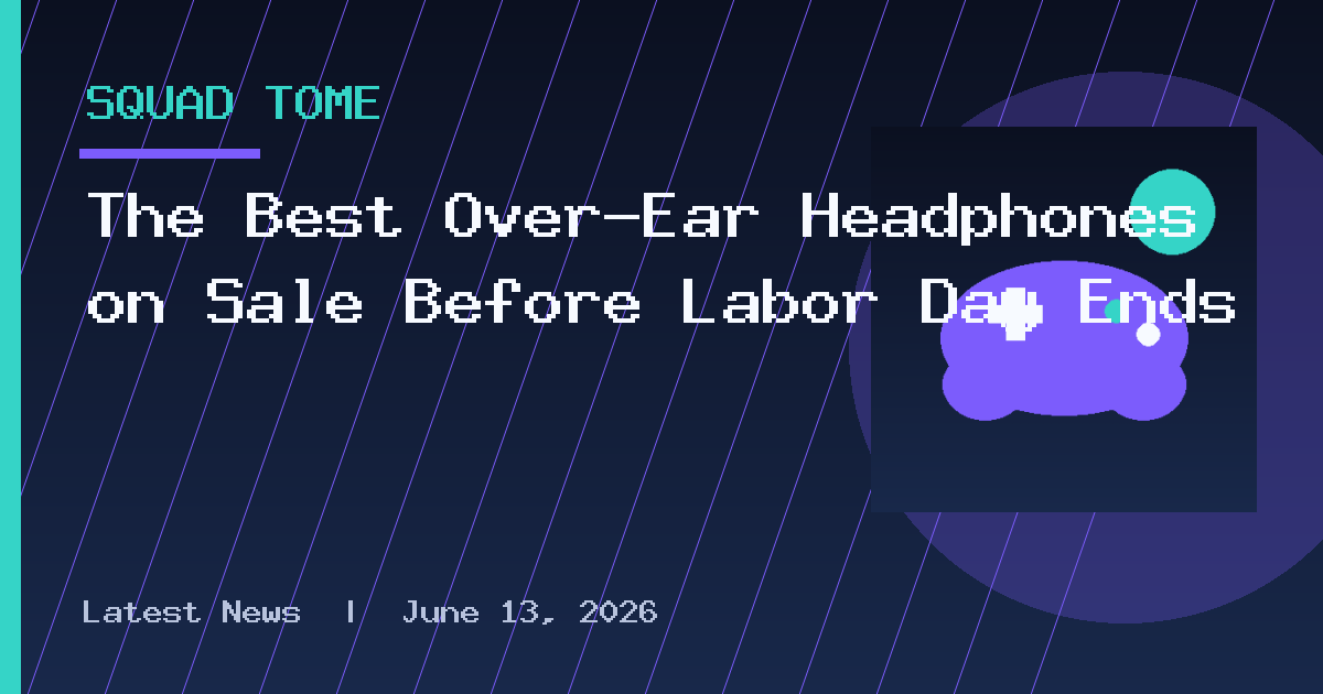 The Best Over-Ear Headphones on Sale Before Labor Day Ends