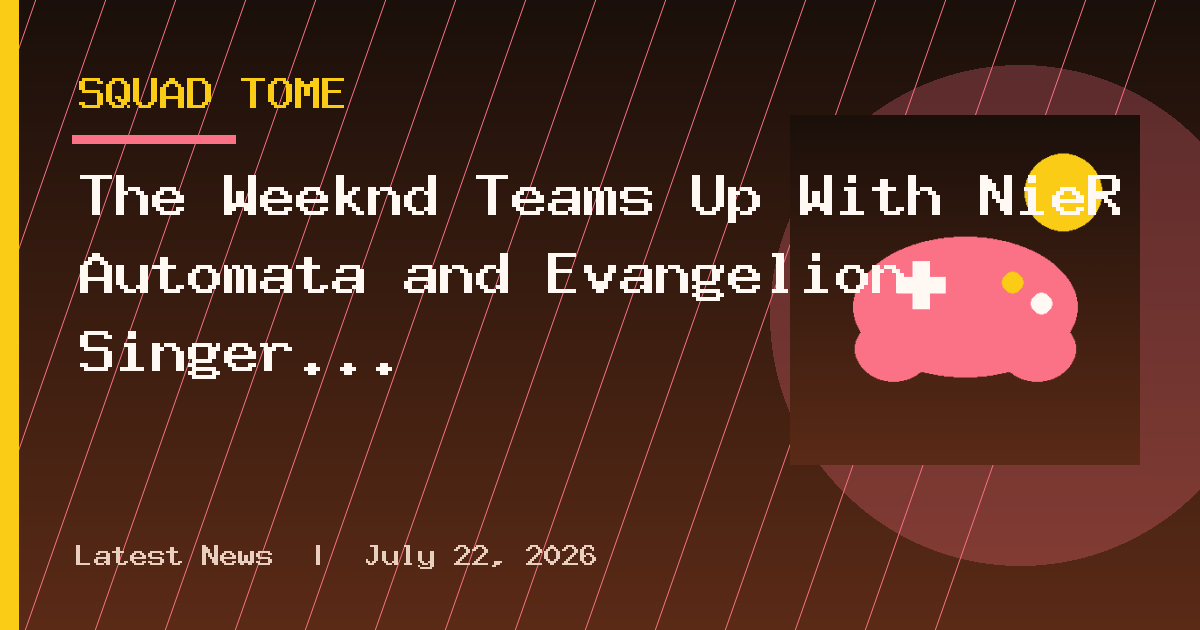 The Weeknd Teams Up With NieR Automata and Evangelion Singer in New Song
